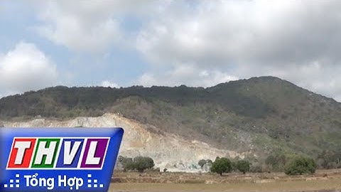 THVL | Người đưa tin 24G: Mất cân đối cát, An Giang chủ động tìm nguồn vật liệu thay thế