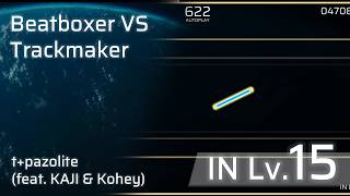 [Phigros Fanmade] Beatboxer VS Trackmaker - IN Lv.15