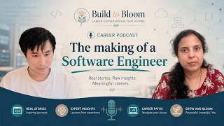 Career Podcast: The Making of a Software Engineer