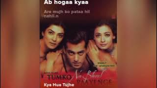kya hua tujhe.(song) [From 