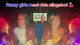 Embarrassing moment On slingshot ride
