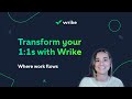 Use Wrike to Transform your 1:1 Meetings | Tips &amp; Tricks