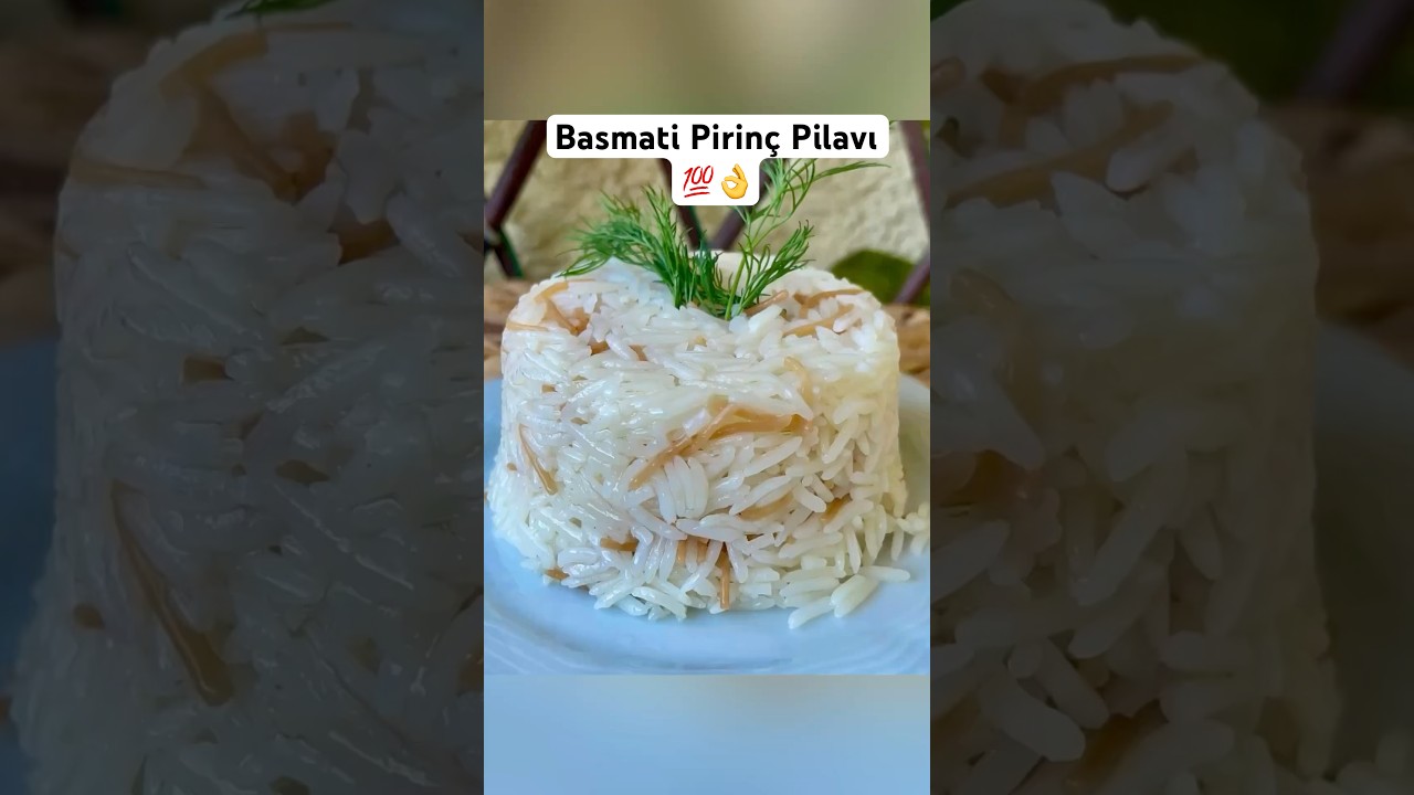 Kavurarak BASMATİ PİRİNÇ PİLAVI Tarifi 💯👌 #pilav #basmatipilav #pirinçpilavı Kavurarak BASMATİ PİRİNÇ PİLAVI Tarifi 💯👌 #pilav #basmatipilav #pirinçpilavı
