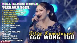 EGO WONG TUO - SILVY KUMALASARI FULL ALBUM TERBARU DANGDUT KOPLO TERBARU 2025