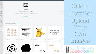 How To Upload Your Own Images In Cricut Design Space