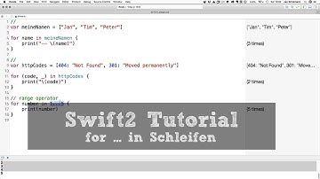 Swift2 Tutorial #20: for ... in Schleifen verwenden