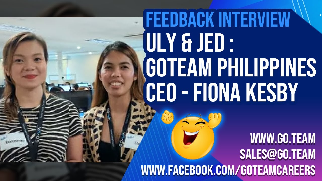 Feedback Interview After the Tea With Fiona Kesby - CEO of GoTeam Philippines