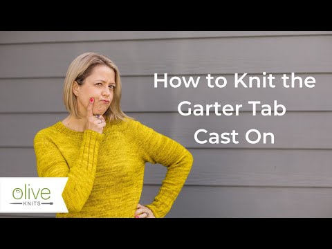 How to Knit the Garter Tab Cast On with Olive Knits