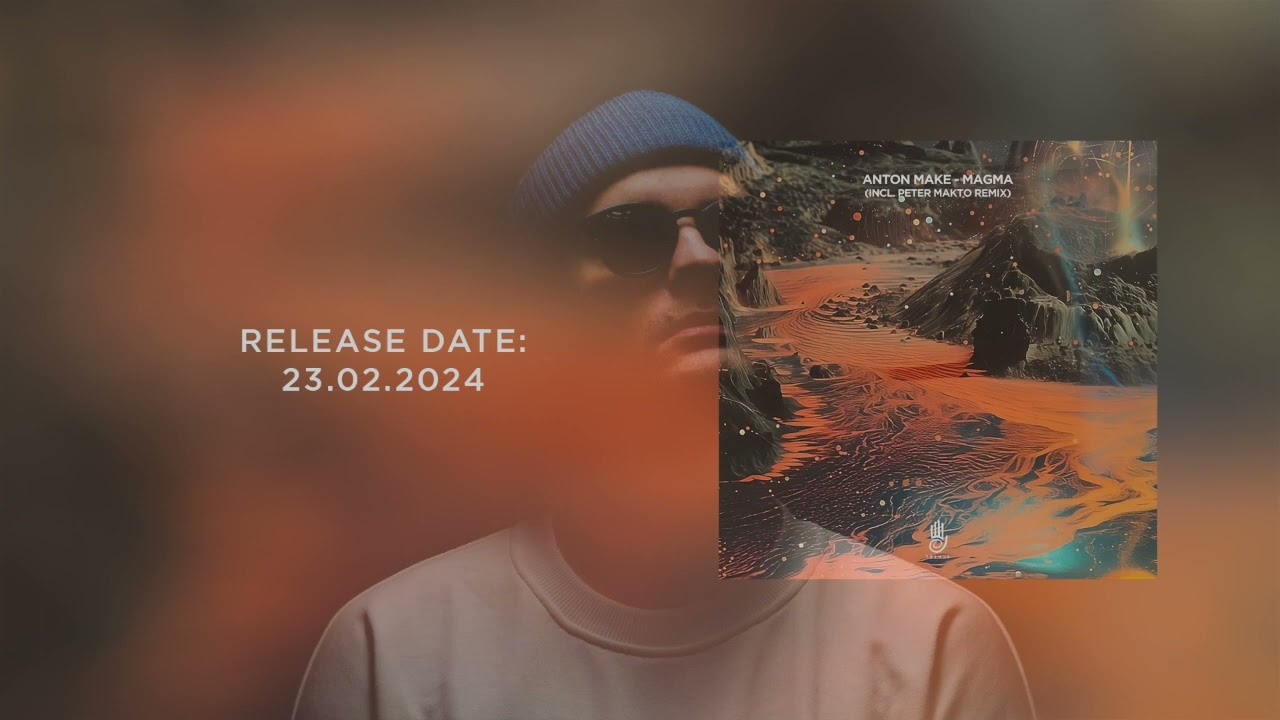 Watch Anton MAKe - Magma (Original) on YouTube Watch Anton MAKe - Magma (Original) on YouTube