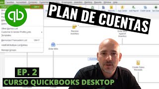 Curso QuickBooks Desktop: Plan de Cuentas - Episodio 2 by Alexander Hiller 11,821 views 2 years ago 17 minutes