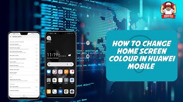How to change home screen colour in Huawei mobile