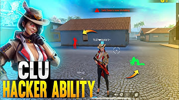 Clu Character Ability Test | Clu Character Ability In Free Fire | Hacker Character Skill