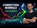 ETHEREUM : NOUVEAU DÉPART APRES CETTE CORRECTION ?