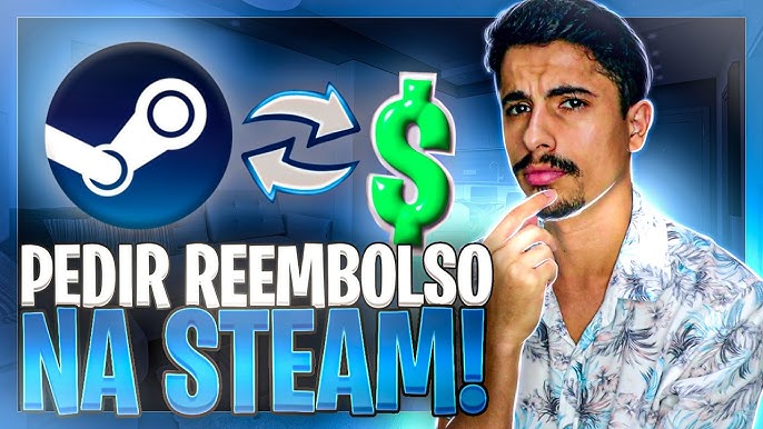 TUTORIAL] Como pedir REEMBOLSO na STEAM - passo a passo até