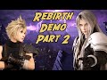 Josh Plays Final Fantasy 7 Rebirth Demo Part 2: Fall of a Hero