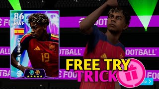 Trick to get 107 rated Lamine Yamal from Bigtime Spain 2026 in eFootball 2026 • Free Try Trick screenshot 1