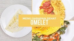 Cara Membuat Omelet | Menu Sarapan Sehat - Durasi: 4.23. 
