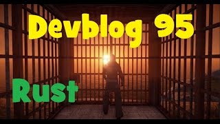 Rust Devblog 95! Полный обзор!