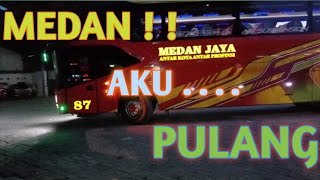 SELAMAT TINGGAL MEDAN