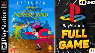 Peter Pan in Disney's Return to Never Land [PS1] 100% Gameplay Walkthrough FULL GAME [4K60ᶠᵖˢ UHD🔴]