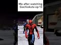 Me After Watching Gachiakuta Episode 13 Sehar Gachiakuta Sad 