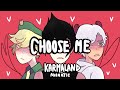 ❤Choose me❤/Animatic Karmaland✧ (Rubegetta y Wigetta)✧