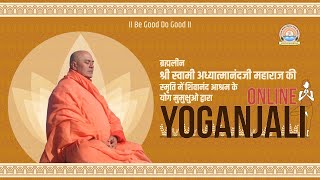 “ Tribute to International Yoga Acharya Sri Swami Adhyatmanandaji Maharaj on 21st June 2021