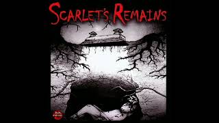 Scarlet's Remains - Scarlet's Remains 2005 |Full | Deathrock