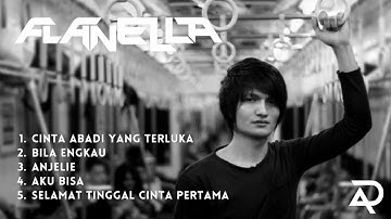 5 LAGU TERBAIK KARYA FLANELLA | PENGHILANG PENAT KANTOR 2023