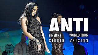 Rihanna - We Found Love (ANTI World Tour Studio Version)