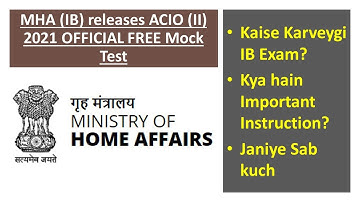IB releases ACIO (II) 2021 OFFICIAL FREE Mock Test | Shaurya Aur Vivek