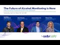 Webinar: The Future of Alcohol Monitoring is Here