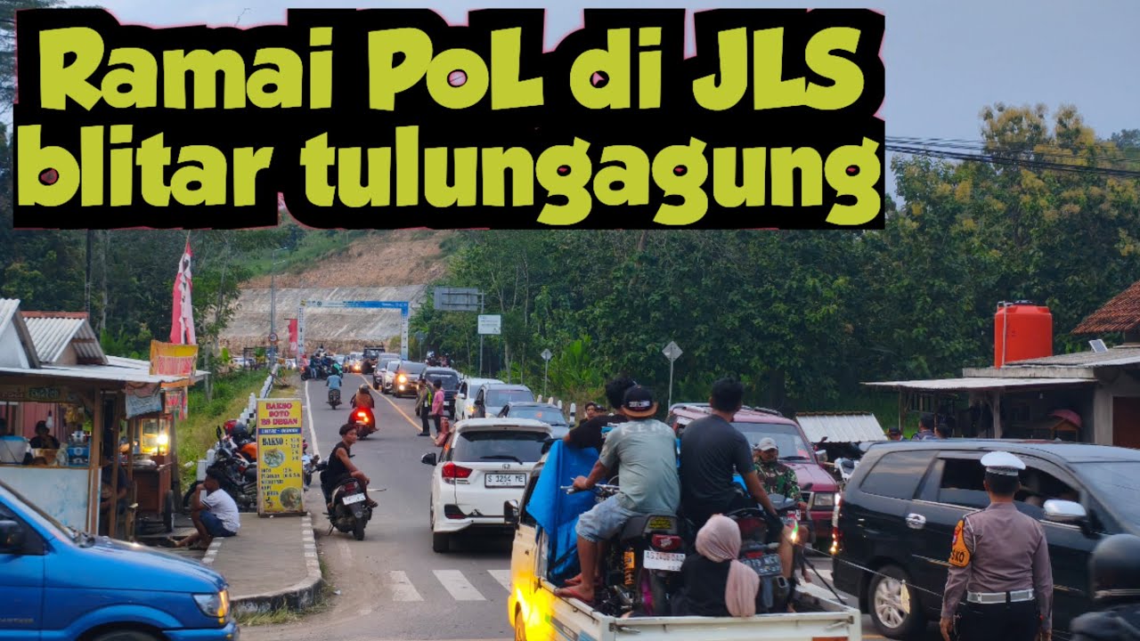 Info terbaru jls blitar tulungagung, Rame sampai MACET