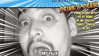 GET IN TOON! DRINK & DRAW with Ray Felix