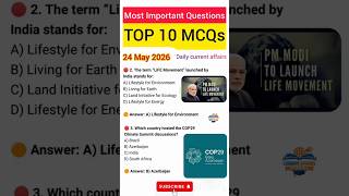 24 May 2026 Current Affairs 🔥 | Most Important Current Affairs for All Government Exams| MCQ