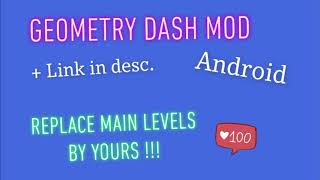 Geometry Dash MOD link in desc. Replace main levels by yours !!! screenshot 2