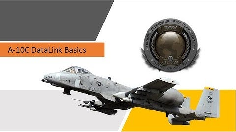 A10C Datalink Basics