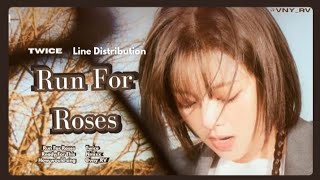 TWICE (트와이스) How Would - Sing 'Run For Roses' By NMIXX (엔믹스) ~ LINE DISTRIBUTION 