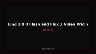 Ling 3.0 0 Flash and Flux 3 Video Pricing
