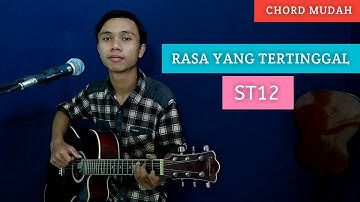 ( KUNCI GITAR & LIRIK ) RASA YANG TERTINGGAL - ST12