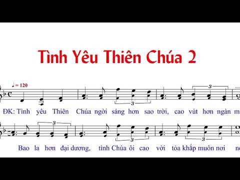 Video Tình Yêu Thiên Chúa 2 (tập hát )- Anna Sao Mai - youtube