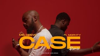 Mr Drew - Case ft Mophty  Resimi