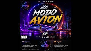 Dgi Modo Avion Official Audio