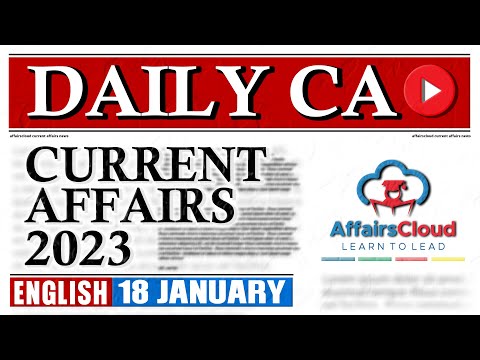 Current Affairs 18 January 2023 | English | By Vikas | Affairscloud For All Exams