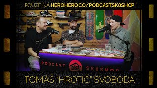 podcast SK8SHOP #104 - Tomáš 
