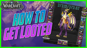 GET LOOTED: Best Way to Gear Up in Dragonflight Before Raids - 372+ ilvl