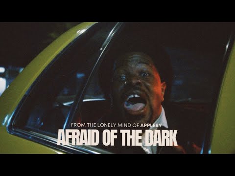 Appleby - Afraid of the Dark (Official Music Video)