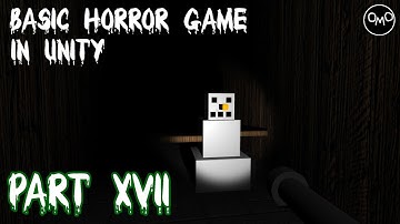 How to Make a Basic First Person Horror Game in Unity (Part 17) *UPDATED*