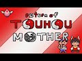 Return of Touhou Mother: The Movie