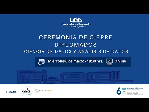 Ceremonia de Cierre Diplomados de Análisis de Datos y Ciencia de Datos